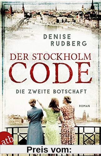 Der Stockholm-Code - Die zweite Botschaft: Roman (2) (Stockholmer Geheimnisse, Band 2)